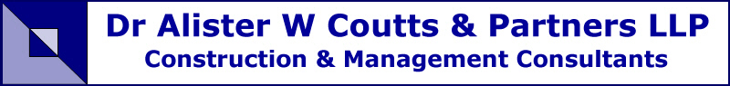 Dr Alister W Coutts & Partners LLP - Construction & Management Consultants - Dr Alister W Coutts DQS BA(Hons) MBA(Dist) MSc PhD FRICS FCIOB